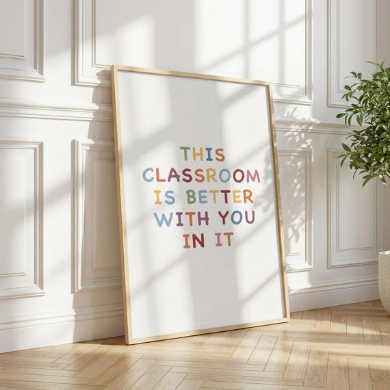 Calm Down Corner Classroom Decor, This Classroom is Better With You in It